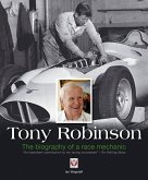 Tony Robinson: The Biography of a Race Mechanic