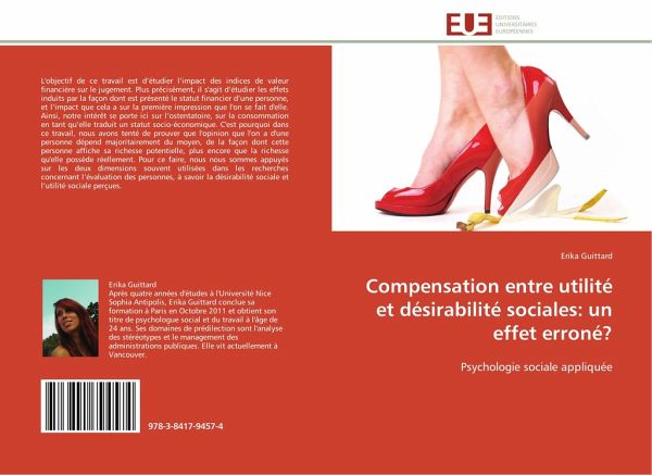 Compensation entre utilité et désirabilité sociales: un effet erroné? Compensation entre utilité et désirabilité sociales: un effet erroné?