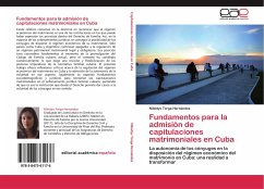 Fundamentos para la admisión de capitulaciones matrimoniales en Cuba - Torga Hernández, Nileidys