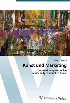 Kunst und Marketing - Merten, Marion