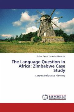 The Language Question in Africa: Zimbabwe Case Study - Makanda, Arthur Pascal Takawira