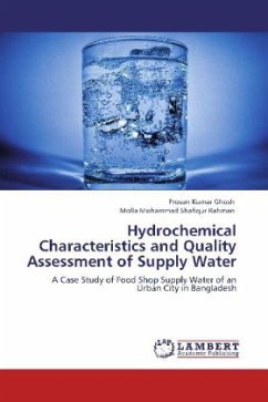 Hydrochemical Characteristics and Quality Assessment of Supply Water