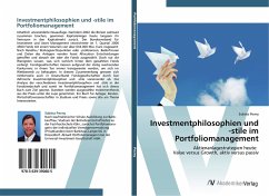 Investmentphilosophien und -stile im Portfoliomanagement