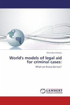 World's models of legal aid for criminal cases: - Burmitskaya, Elena