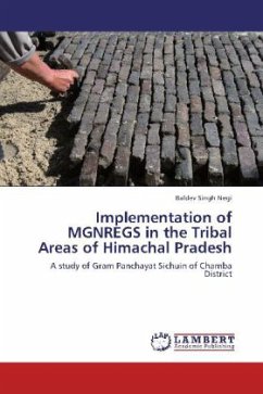 Implementation of MGNREGS in the Tribal Areas of Himachal Pradesh