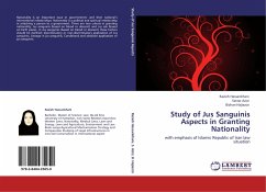 Study of Jus Sanguinis Aspects in Granting Nationality - Hassankhani, Razieh;Azizi, Sattar;Hajiazizi, Bizhan