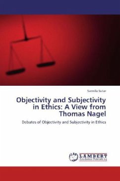 Objectivity and Subjectivity in Ethics: A View from Thomas Nagel - Sutar, Sarmila
