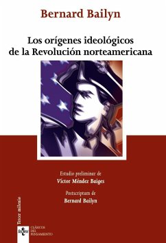 Los orígenes ideológicos de la Revolución Norteamericana - Bailyn, Bernard
