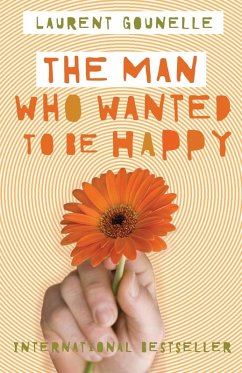 Cover The Man Who Wanted to Be Happy