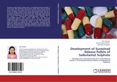 Development of Sustained Release Pellets of Salbutamol Sulphate - Sultana, Saki;Hasan Khosru, Kamrul;Al Masud, Abbullah