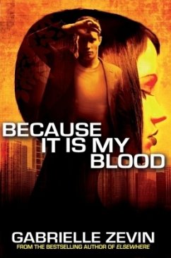 Because It Is My Blood - Zevin, Gabrielle