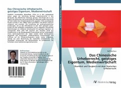 Das Chinesische Urheberrecht, geistiges Eigentum, Medienwirtschaft