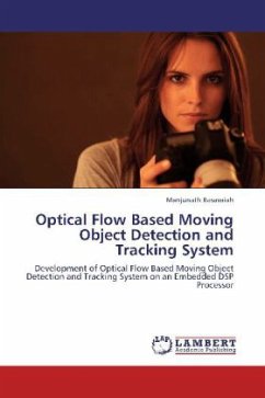 Optical Flow Based Moving Object Detection and Tracking System - Basavaiah, Manjunath