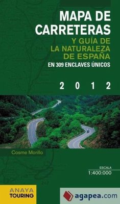 Mapa de carreteras y guía de la naturaleza de España, E 1:340.000 - Morillo Fernández, Cosme