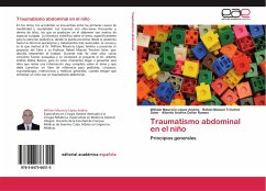 Traumatismo abdominal en el niño - López Andino, William Mauricio;Trinchet Soler, Rafael Manuel;Dollar Ramos, Alberto Andrés