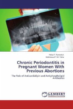 Chronic Periodontitis in Pregnant Women With Previous Abortions