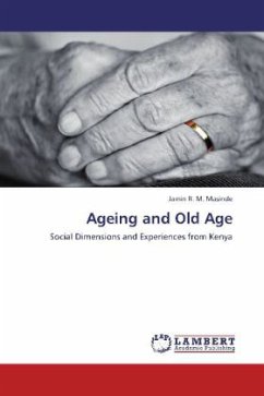 Ageing and Old Age - Masinde, Jamin R. M.