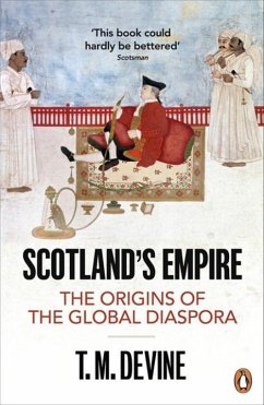 Scotland's Empire - Devine, T. M.