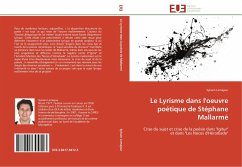 Le Lyrisme dans l'oeuvre poétique de Stéphane Mallarmé - Lemajeur, Sylvain