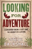 Looking for Adventure