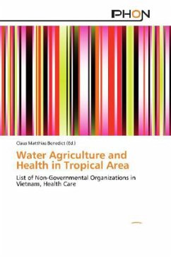 Water Agriculture and Health in Tropical Area