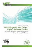Watchingwell Halt (Isle of Wight) Railway Station
