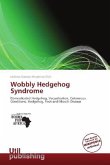 Wobbly Hedgehog Syndrome
