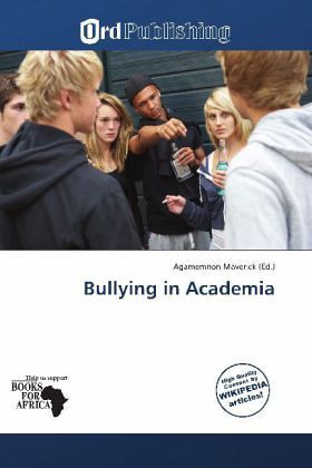 Bullying in Academia Bullying in Academia