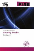 Security Smoke
