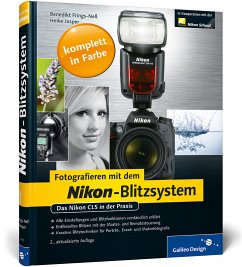 Fotografieren mit dem Nikon-Blitzsystem - Frings-Neß, Benedikt;Jasper, Heike