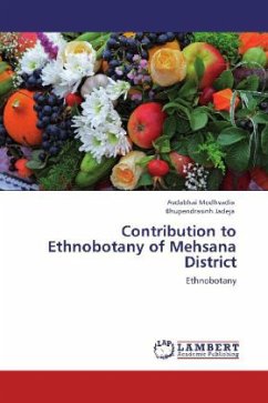 Contribution to Ethnobotany of Mehsana District - Modhvadia, Avdabhai;Jadeja, Bhupendrasinh