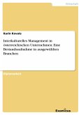 Interkulturelles Management in österreichischen Unternehmen: Eine Bestandsaufnahme in ausgewählten Branchen