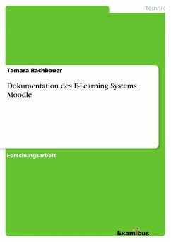Dokumentation des E-Learning Systems Moodle - Rachbauer, Tamara
