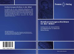 Konkurrenzgeschichten in der Bibel