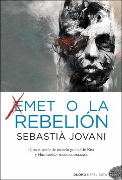 Emet o la rebelión - Jovani, Sebastià