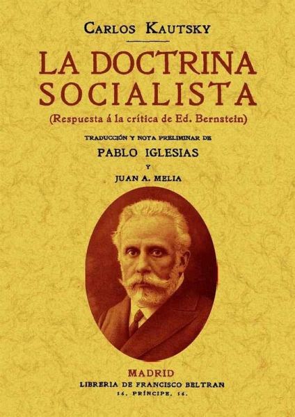 La doctrina socialista La doctrina socialista