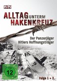 Alltag unterm Hakenkreuz - Der Panzerjäger, Hitlers Hoffnungsträger