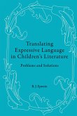Translating Expressive Language in Children¿s Literature
