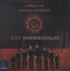 Donnerschlag / Die Wilden Kerle Level 2 Bd.1 (2 Audio-CDs)