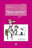 Neues vom Doc!