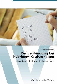 Kundenbindung bei hybridem Kaufverhalten - Klemisch, Thomas