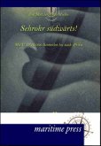 Sehrohr südwärts!