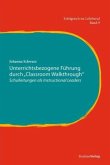 Unterrichtsbezogene Führung durch "Classroom Walkthrough"