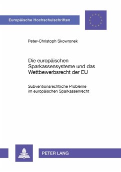Cover Die europäischen Sparkassensysteme und das Wettbewerbsrecht der EU