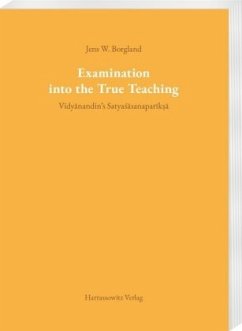 Examination into the True Teaching - Borgland, Jens W.