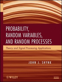 Probability, Random Variables, and Random Processes - Shynk, John J.