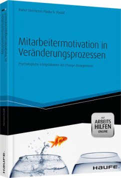 Mitarbeitermotivation in Veränderungsprozessen - Niermeyer, Rainer;Postall, Nadia G.