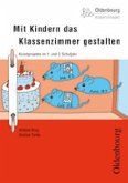 Mit Kindern das Klassenzimmer gestalten