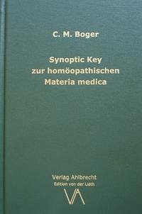 Synoptic Key zur homöopathischen Materia medica - Boger, Cyrus Maxwell