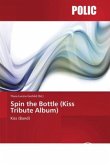 Spin the Bottle (Kiss Tribute Album)